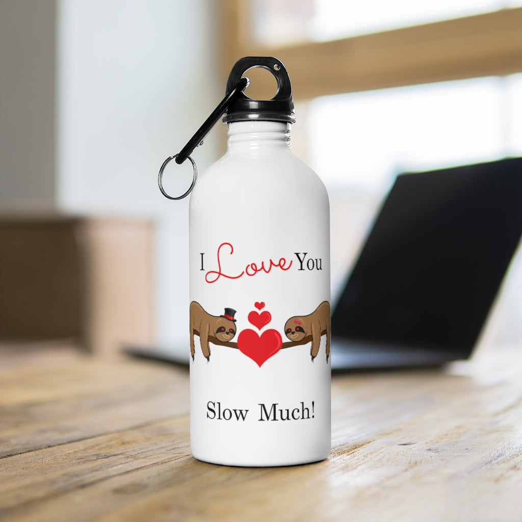 Slow Much! Stainless Steel Water Bottle